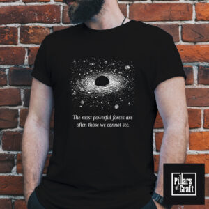 Supermassive black hole T-shirt, Powerful forces T-shirt, Cosmic Inspiration T-shirt, Quotes T-shirt - Image 2