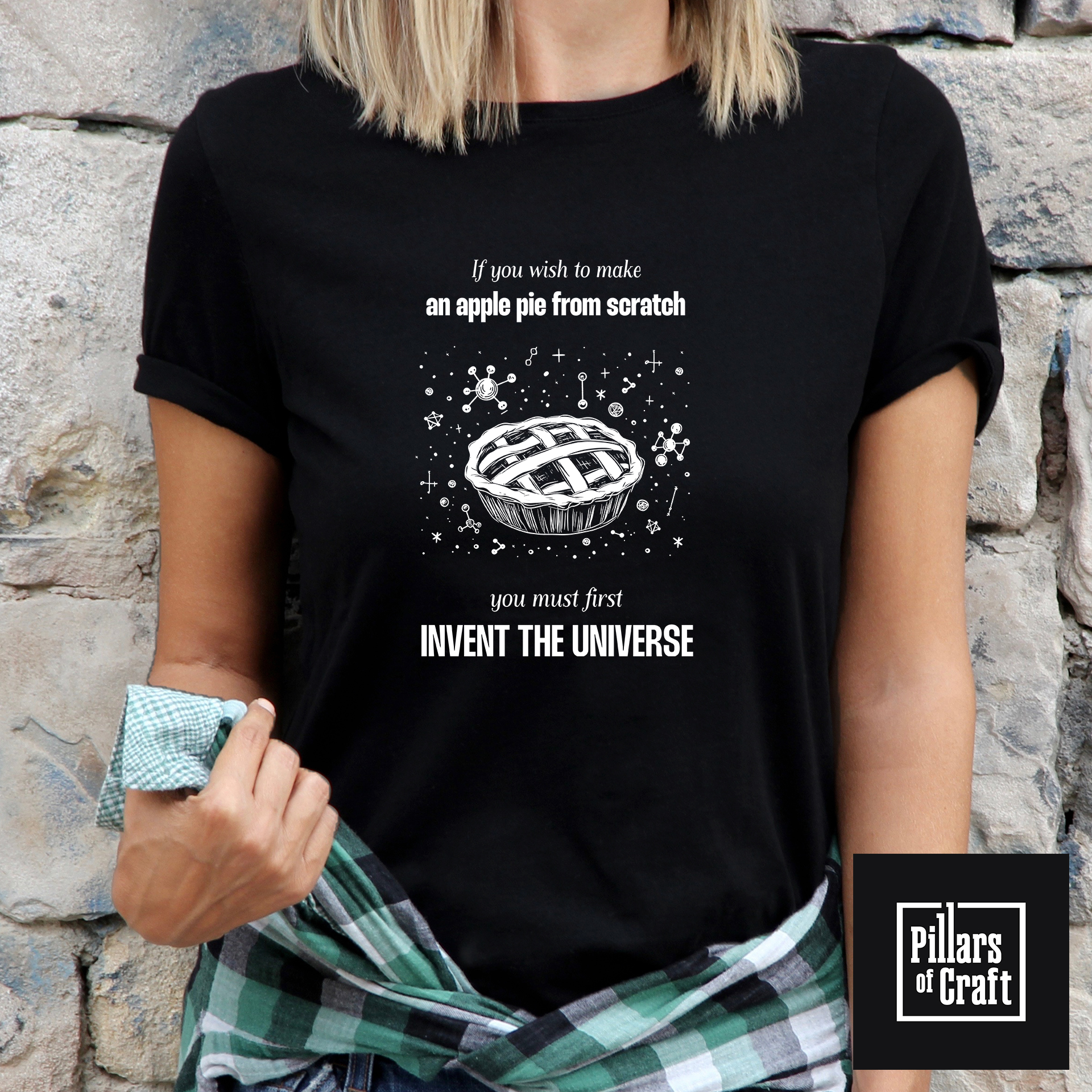 Invent the universe T-shirt, Carl Sagan apple pie T-shirt, Cosmic T-shirt, Universe T-shirt - Image 1
