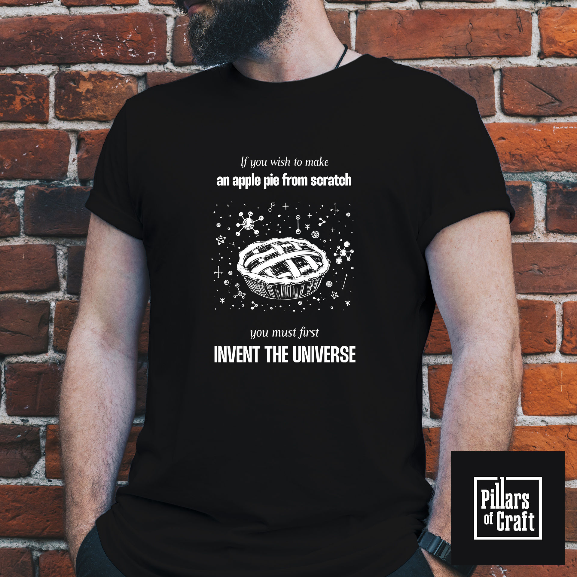 Invent the universe T-shirt, Carl Sagan apple pie T-shirt, Cosmic T-shirt, Universe T-shirt - Image 3