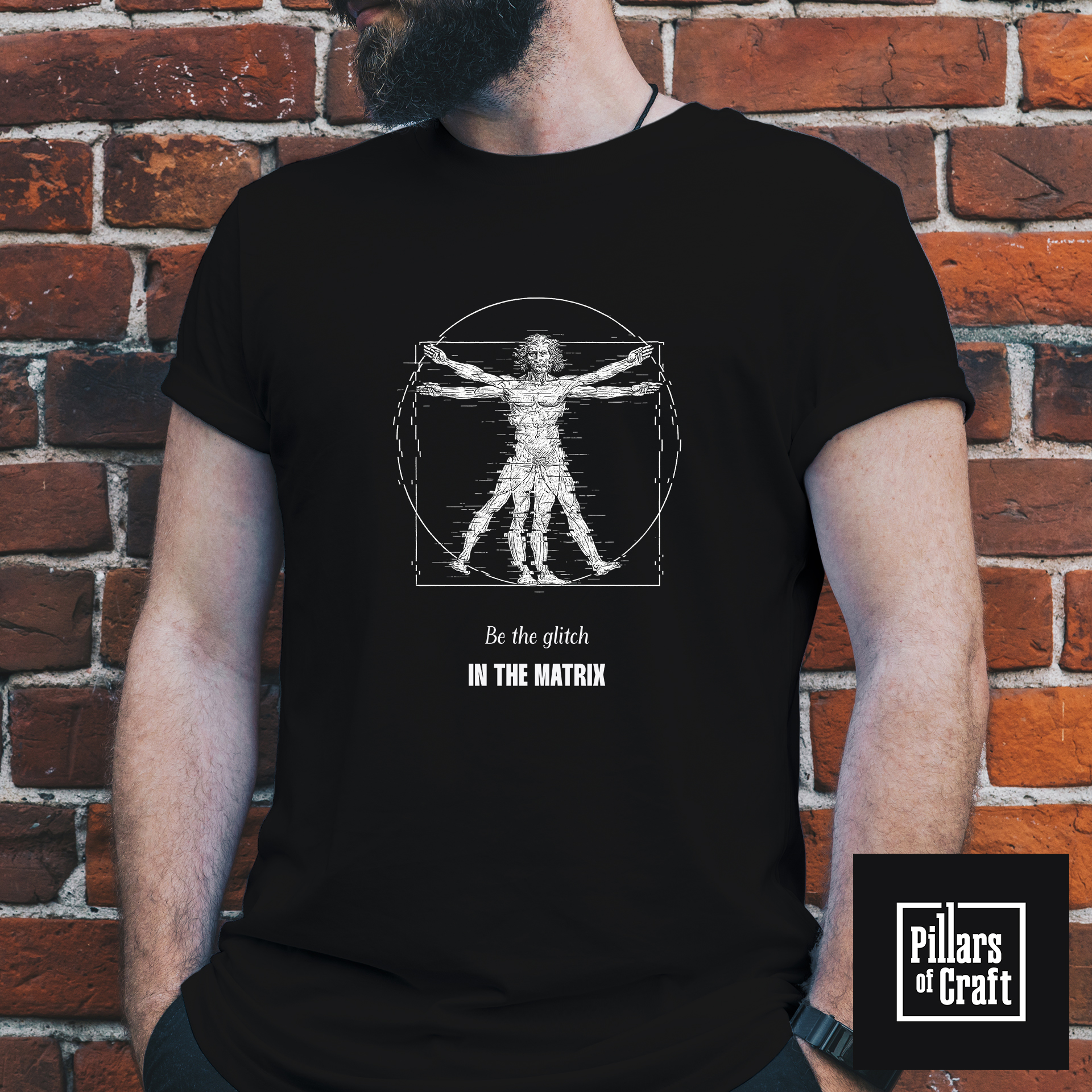 Vitruvian man T-shirt, Leonardo Da Vinci T-shirt, Be the glitch in the matrix T-shirt, Thoughtful T-shirt - Image 3